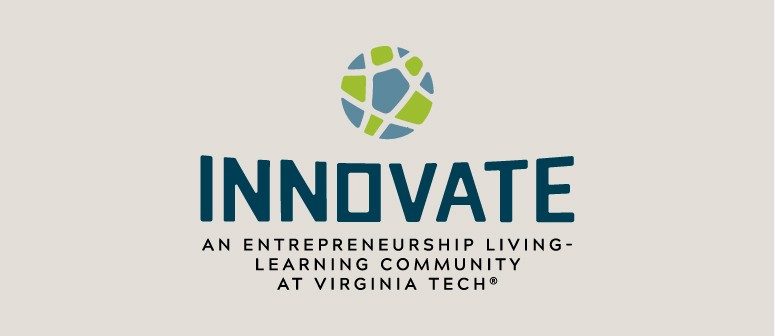 Innovate: An entrepreneurship living-learning community at Virginia Tech